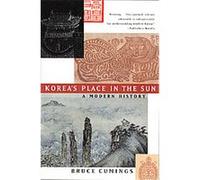 Korea's Place in the Sun Bruce Cumings (Auteur)