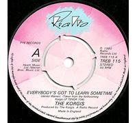 KORGIS - EVERYBODY'S GOT TO LEARN SOMETIME 7" (45) UK RIALTO 1980 B/W DIRTY POSTCARDS (TREB115)