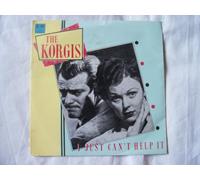 KORGIS I Just Can't Help It UK 7" 45