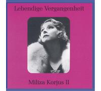 Korjus, Miliza - Sings Mozart/Rossini/Verdi/Del