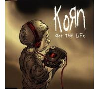 Korn - Got The Life