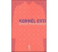Kornél Esti Dezsö Kosztolanyi (Auteur), Sophie Képès (Traduction)