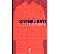 Kornél Esti - Dezsö Kosztolanyi - Cambourakis - Poche - Roman