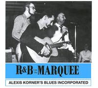 Korner,Alexis Blues Inc. - R N B from The Marquee [Import]