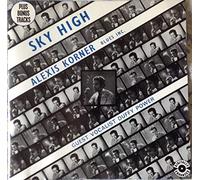 Korner, Alexis - Sky High