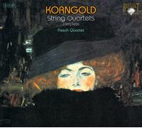Korngold - Complete String Quartet