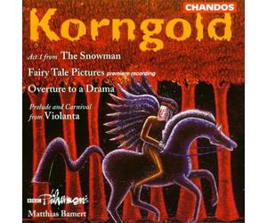 Korngold, E.W. - Overture Schauspiel/Marchenbilder/&