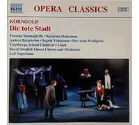 Erich Wolfgang Korngold – La Ville Morte, opéra en 3 actes