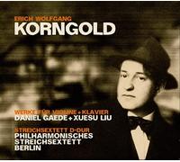 Korngold : Oeuvres pour Violon et Piano, Sextuor À Cordes