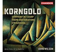 Korngold – Symphonie en fa dièse / Thème et Variations / Straussiana – CD – Naxos