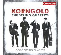 Korngold: The String Quartets by Erich Wolfgang Korngold [Audio CD] NEUF