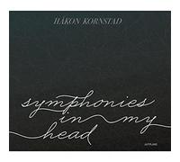 Kornstad Hakon - Symphonies in My Head [Import]