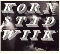 Kornstad, Hakon - The Bad and the Beautiful