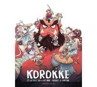 Korokke Et La Fille Qui A Dit Non