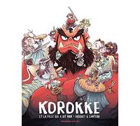 Korokke Et La Fille Qui A Dit Non