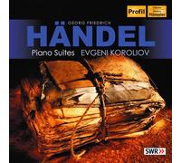 Koroliov,Evgeni - Haendel : Suites Pour Piano