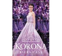 Korona - Kiera Cass (littérature, roman en polonais)