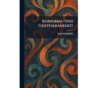 Korperbau Und Geisteskrankheit