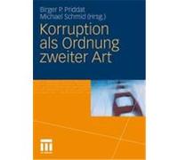 Korruption als Ordnung zweiter Art