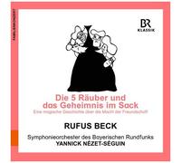 Korsakov / Beck,Rufus - Die Fuenf Raeuber Und Das Geheimnis Im Sack Scheherazade, Op. 35 [Compact Discs]