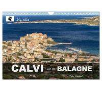 Korsika - Calvi und die Balagne (Wandkalender 2026 DIN A4 quer), CALVENDO Monatskalender: 12 Monate mit dieser vielseitigen und faszinierenden Region im Norden Korsikas.