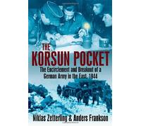 Korsun Pocket by Niklas Zetterling & Anders Frankson (2011) Paperback