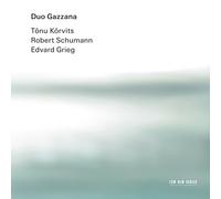 Duo Gazzana – Kõrvits / Schumann / Grieg – CD – Verve Spa