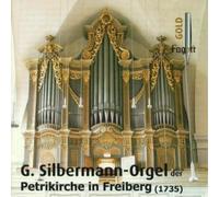Koschel, Alexander - Silbermann-Orgel Petrikirche Freibe [Import]