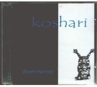 Koshari - Disenchanted (UK Import)