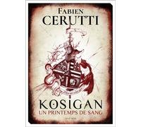 Kosigan: Un Printemps de sang