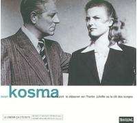 Kosma, Joseph - Le Déjeuner sur l'herbe / Juliette ou la clef des songes / La Marie du port - Digipack