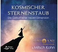 Kosmischer Sternenstaub: Die Geburt einer neuen Dimension