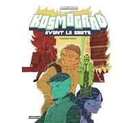 Bonaventure – Kosmograd : Avant la chute – Tome 2