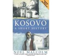 Kosovo Noel Malcolm (Auteur)