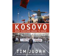 Kosovo: What Everyone Needs to Know®