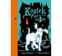 Kostek Un chien qui n'est pas de ce monde