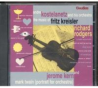 Kostelanetz, Andre - Music of Kreisler/Rodgers/Kern