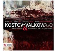 Kostov-Valkov Duo: Transcriptions And Paraphrases For Cello & Piano