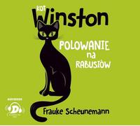 Kot Winston Polowanie na rabusiów - Frauke Scheunemann (livre audio en polonais)