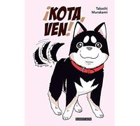 ¡Kota, ven!