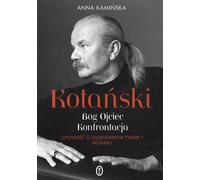 Kotanski. Dieu le Père. Confrontation. L'histoire du légendaire fondateur de Monar