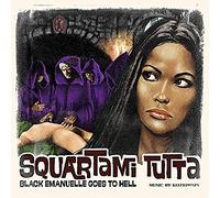 Kotiomkin – Squartami Tutta – Blackemanuelle Goes to
