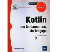 Kotlin - Les fondamentaux du langage