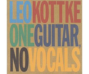 Kottke, Leo - One Guitar No Vocals