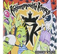 Kottonmouth Kings - Hidden Stash [Import]