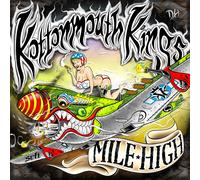 Kottonmouth Kings – Mile High – CD – Réédition Deluxe avec titres bonus (Digipack)