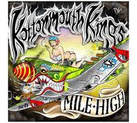 Kottonmouth Kings – Mile High – CD – Réédition Deluxe avec titres bonus (Digipack)