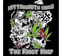 Kottonmouth Kings - The First Krop [Import]
