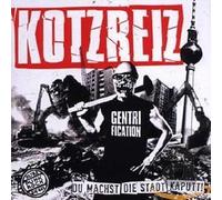 Kotzreiz - du Machst Die Stadt Kaputt [Import]