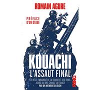 Kouachi : L'assaut final - Récit embarqué de la traque et des trois jours qui ont changé la France